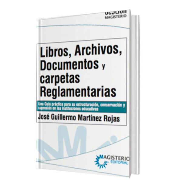 Libros, Archivos y Carpetas Reglamentarios