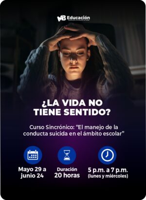 Curso Sincronico el manejo de la conducta suicida en el ambito escolar