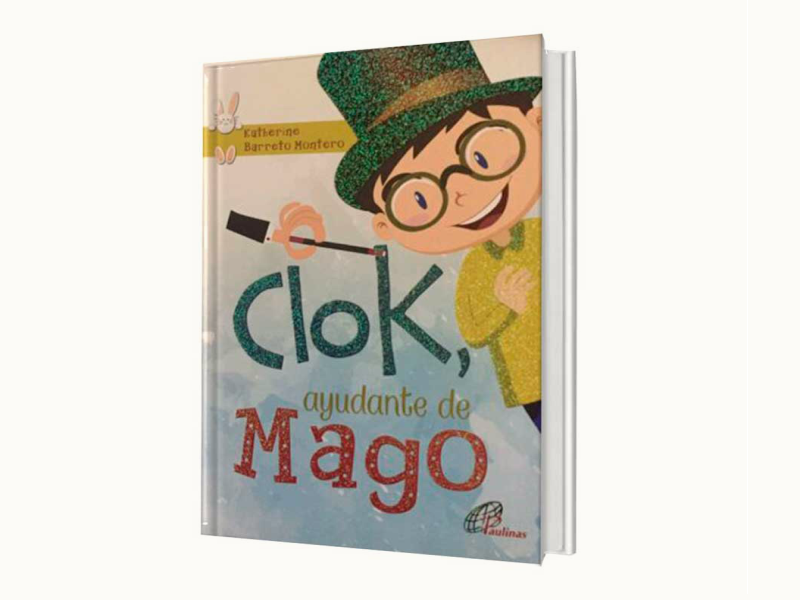 Clok, Ayudante de Mago (Cuento infantil 7 años en adelante)